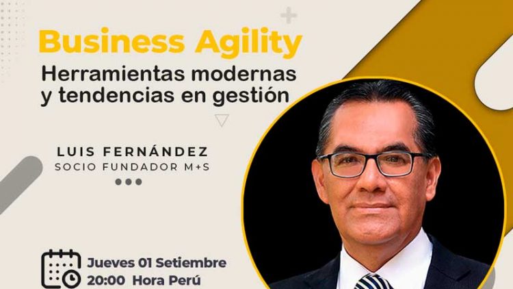 Business Agility. Herramientas modernas y tendencias en gestión